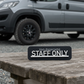 Schild für Kastenwagen STAFF ONLY